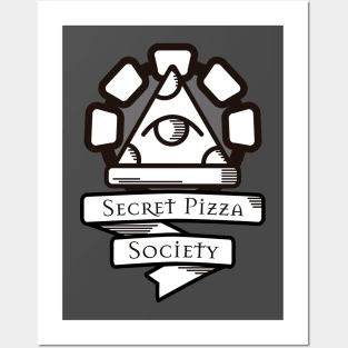 The Secret Pizza Society Posters and Art